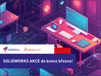 Nenechte si ujít výhodné akce SOLIDWORKS