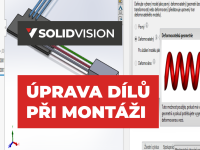 Jak upravovat díly při montáži