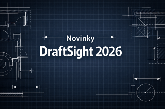 Novinky DraftSight 2026
