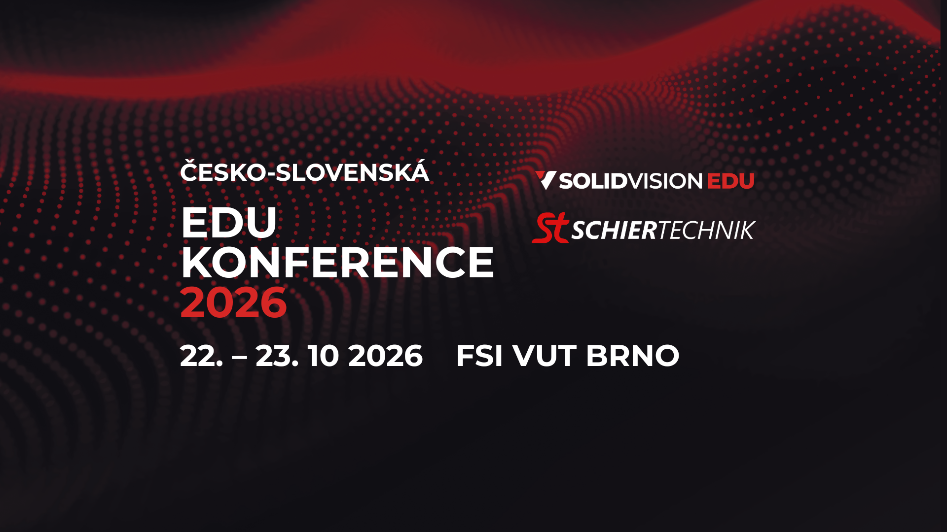 EDU konference 2026 propojí školy, průmysl a moderní technologie!